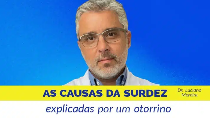 as causas da surdez