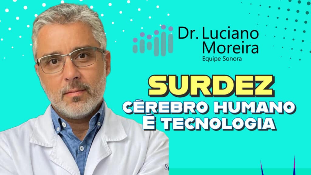 surdez e o cérebro