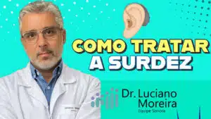 como tratar a surdez