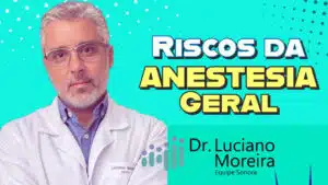 os riscos da anestesia geral
