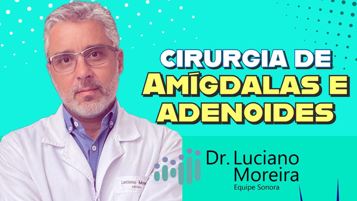 cirurgia de amigdalas e adenoides