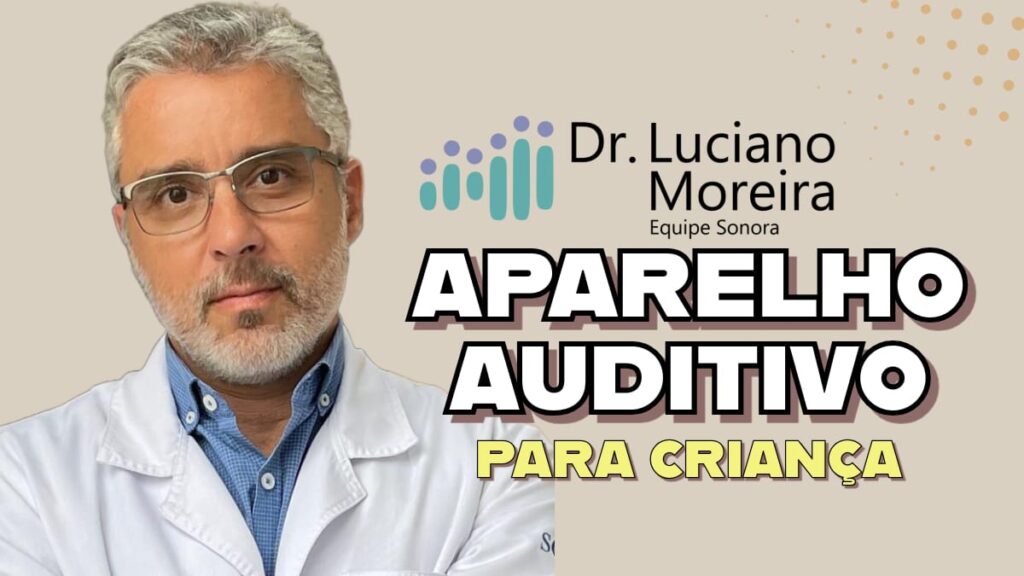 aparelho auditivo para criança