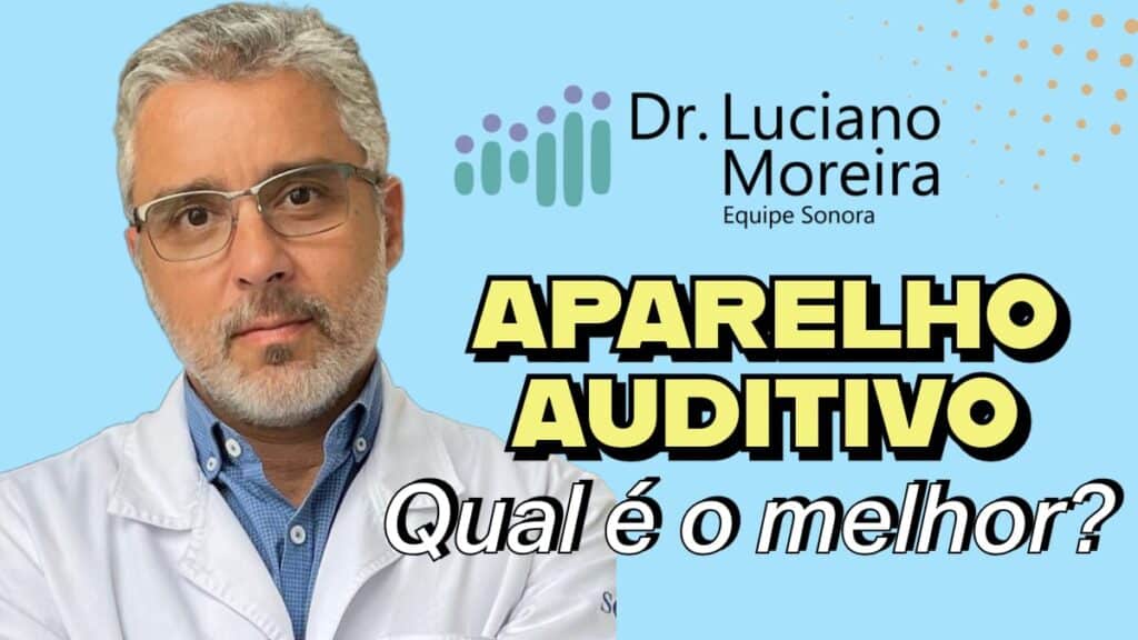 qual é o melhor aparelho auditivo