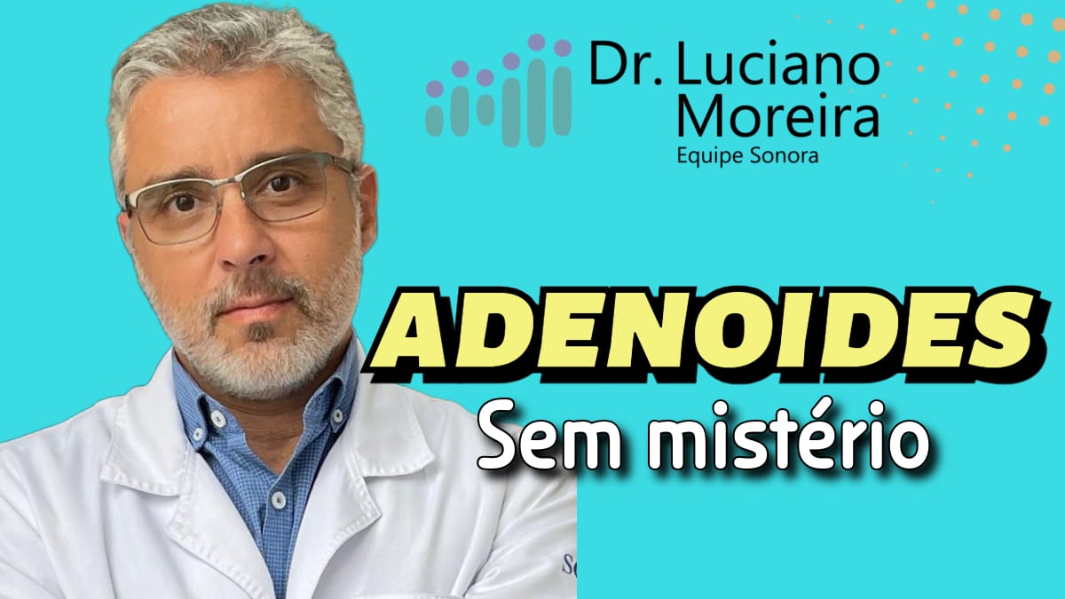 cirurgia de adenoides sem misterio