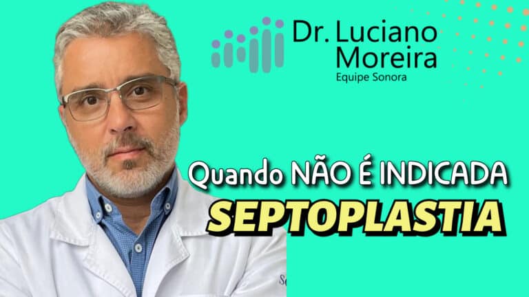 quando a ciurgia de septoplastia nao e indicada