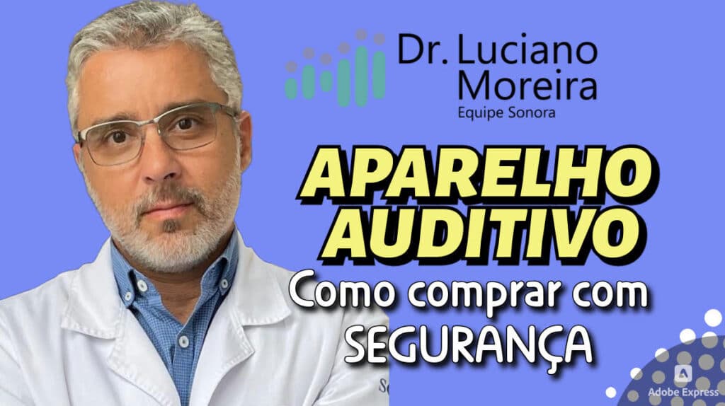 como comprar aparelho auditivo com segurança