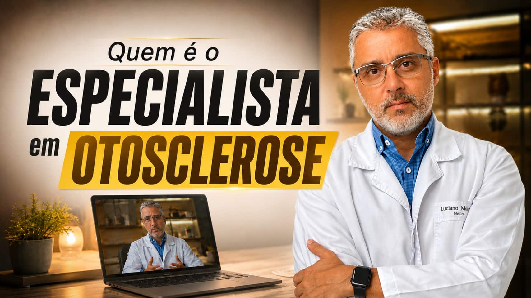 quem é o especialista em otosclerose